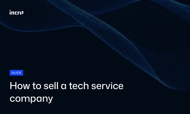 How to sell a tech services company