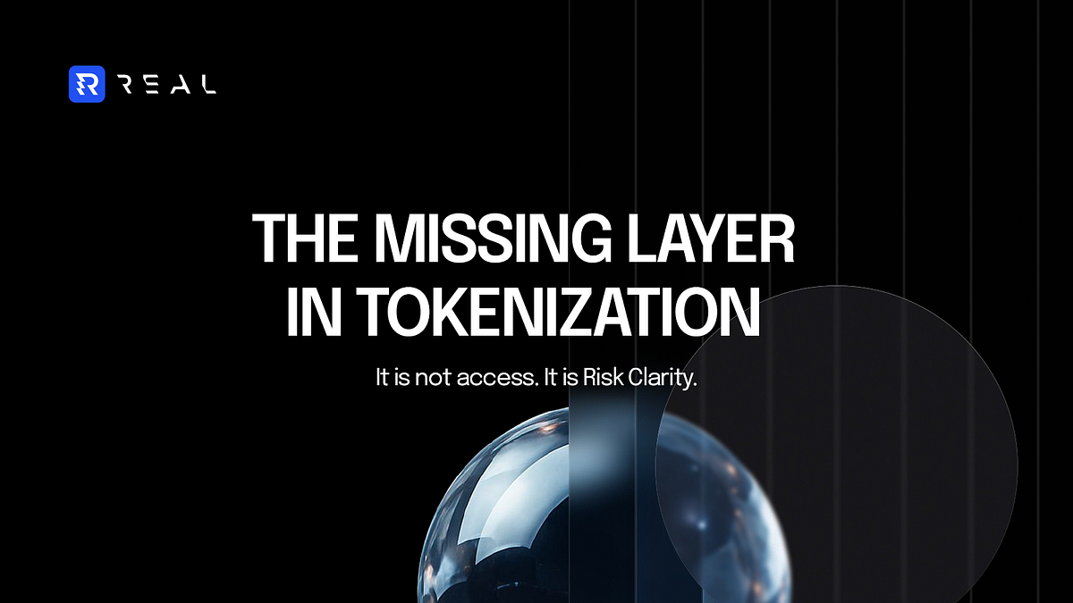 The Missing Layer in Tokenization Is Not Access. It Is Risk Clarity.