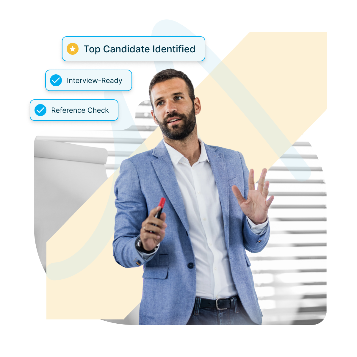 Man in blue blazer presenting, with text bubbles showing candidate status and checks.