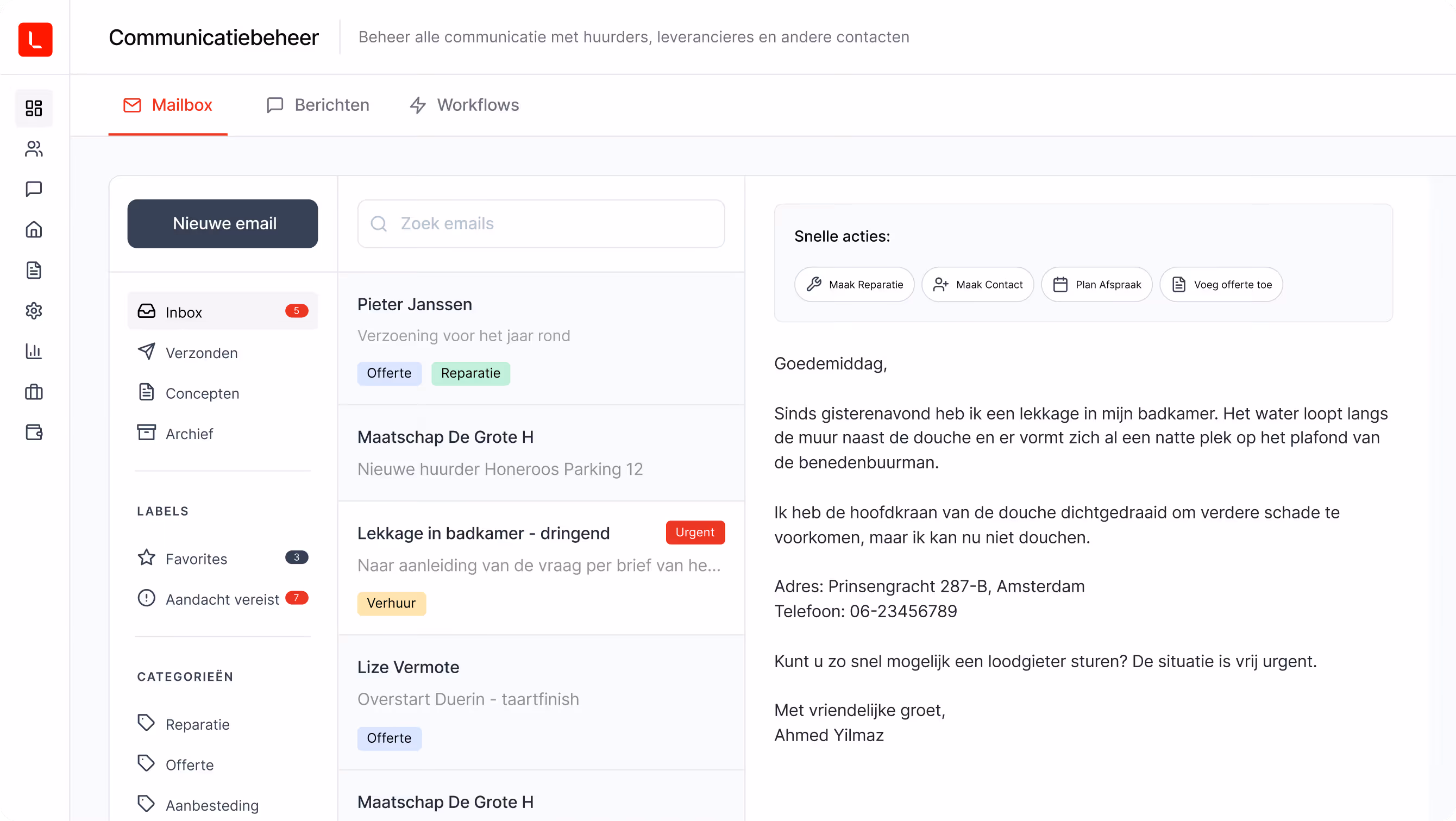 Every update. Every request. One place to handle it.