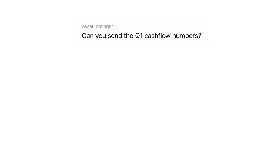Chat message from Asset manager asking, Can you send the Q1 cashflow numbers?