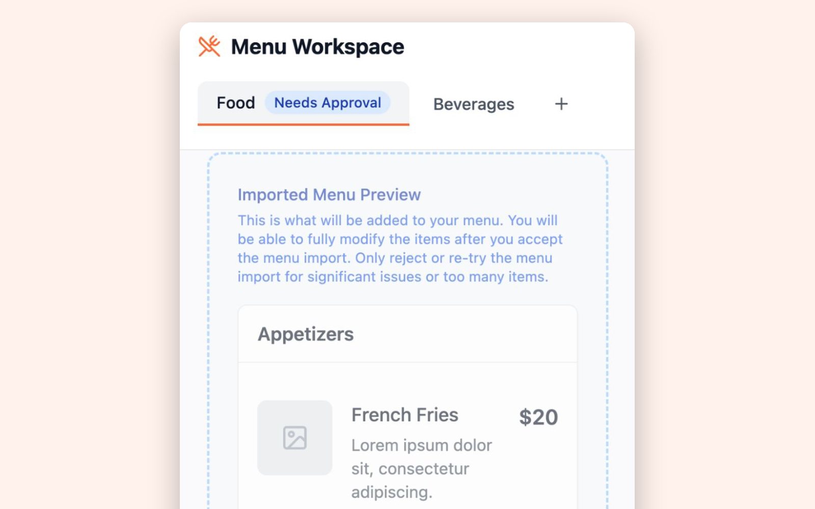 The Imported Menu Preview in Menu Workspace, with a Needs Approval badge and the first appetizers and their prices