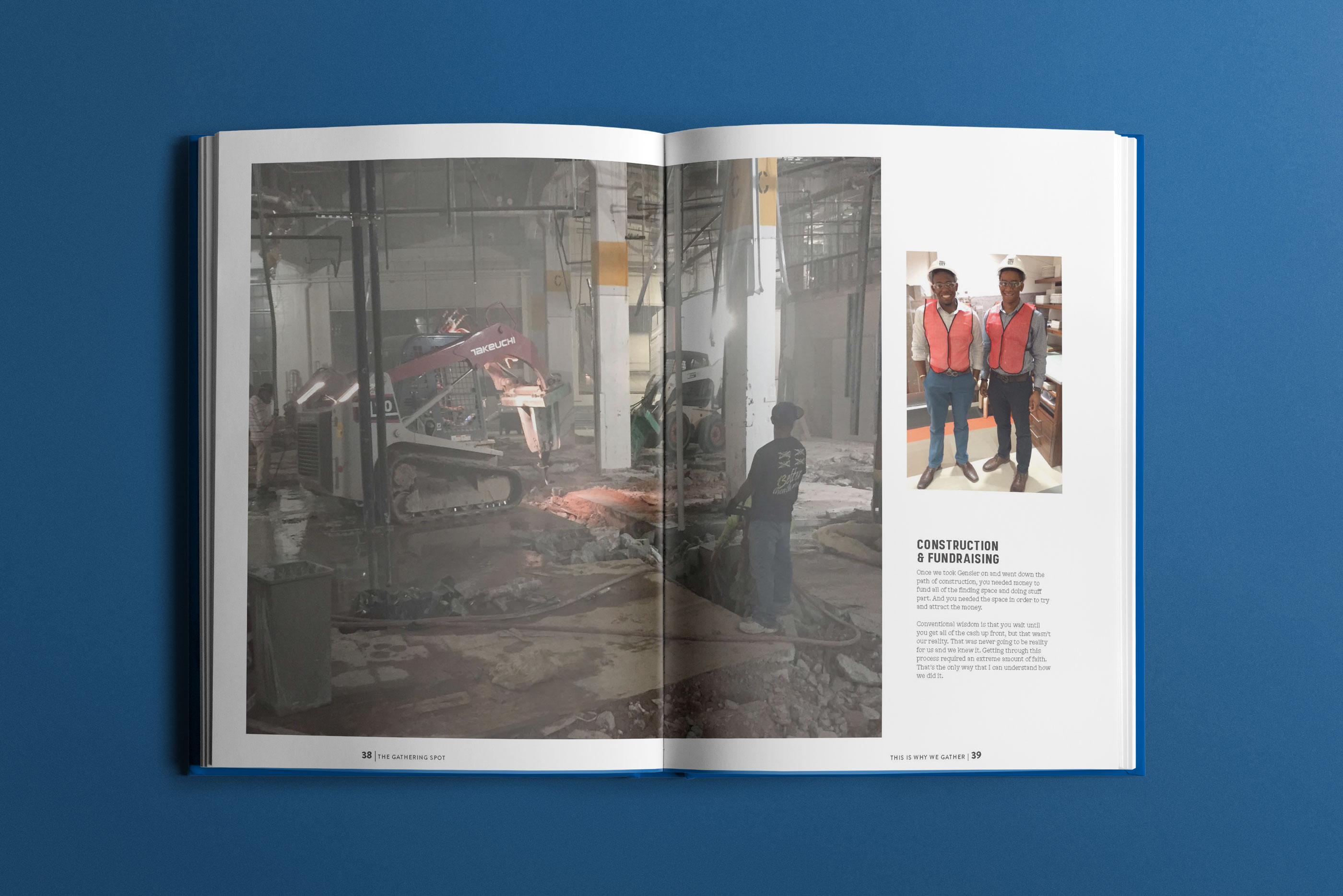 The Gathering Spot Yearbook Vol. 1 photography of construction and fundraising and publication design by Tantrum Agency
