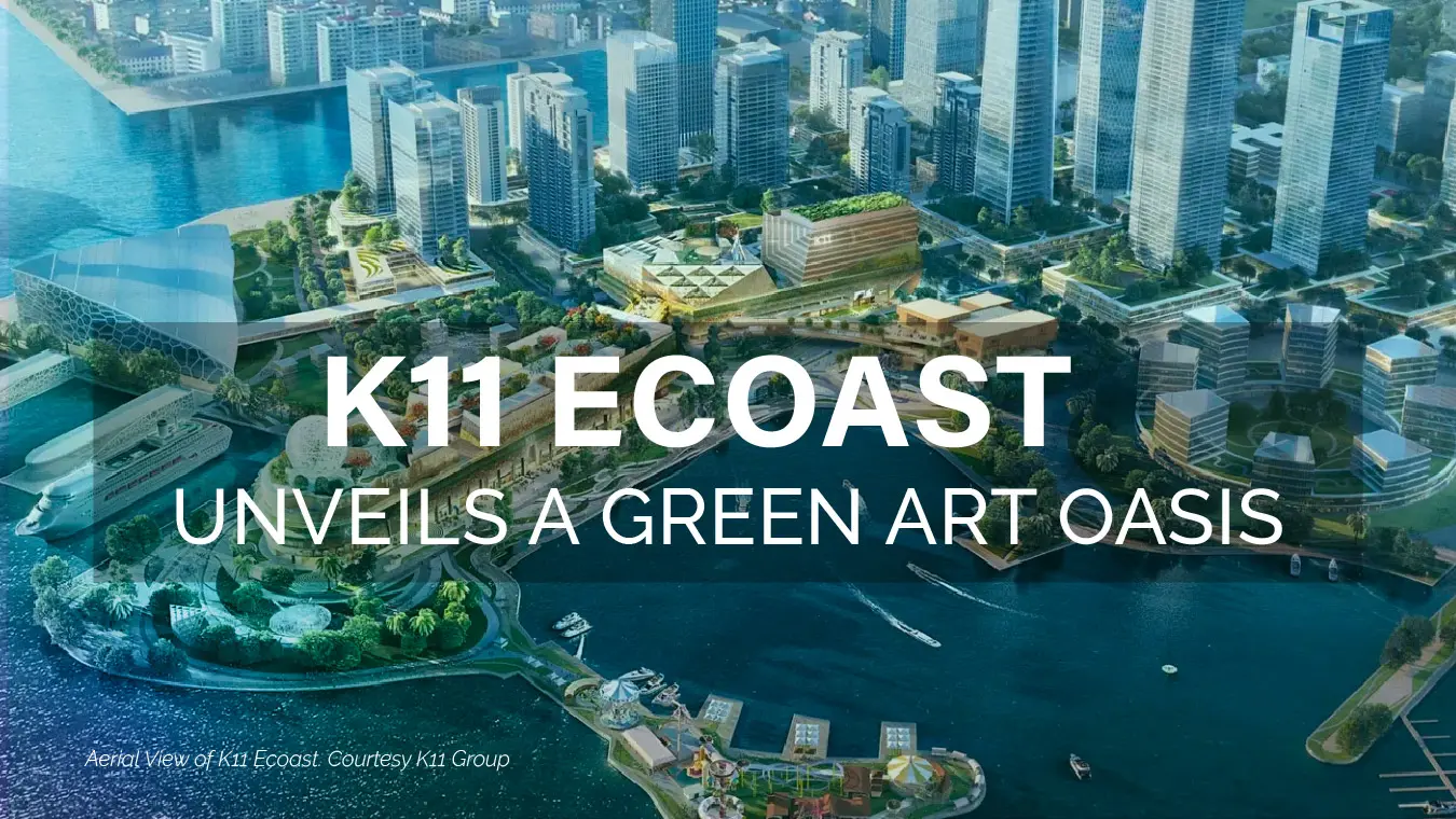 K11 ECOAST green art oasis — article cover