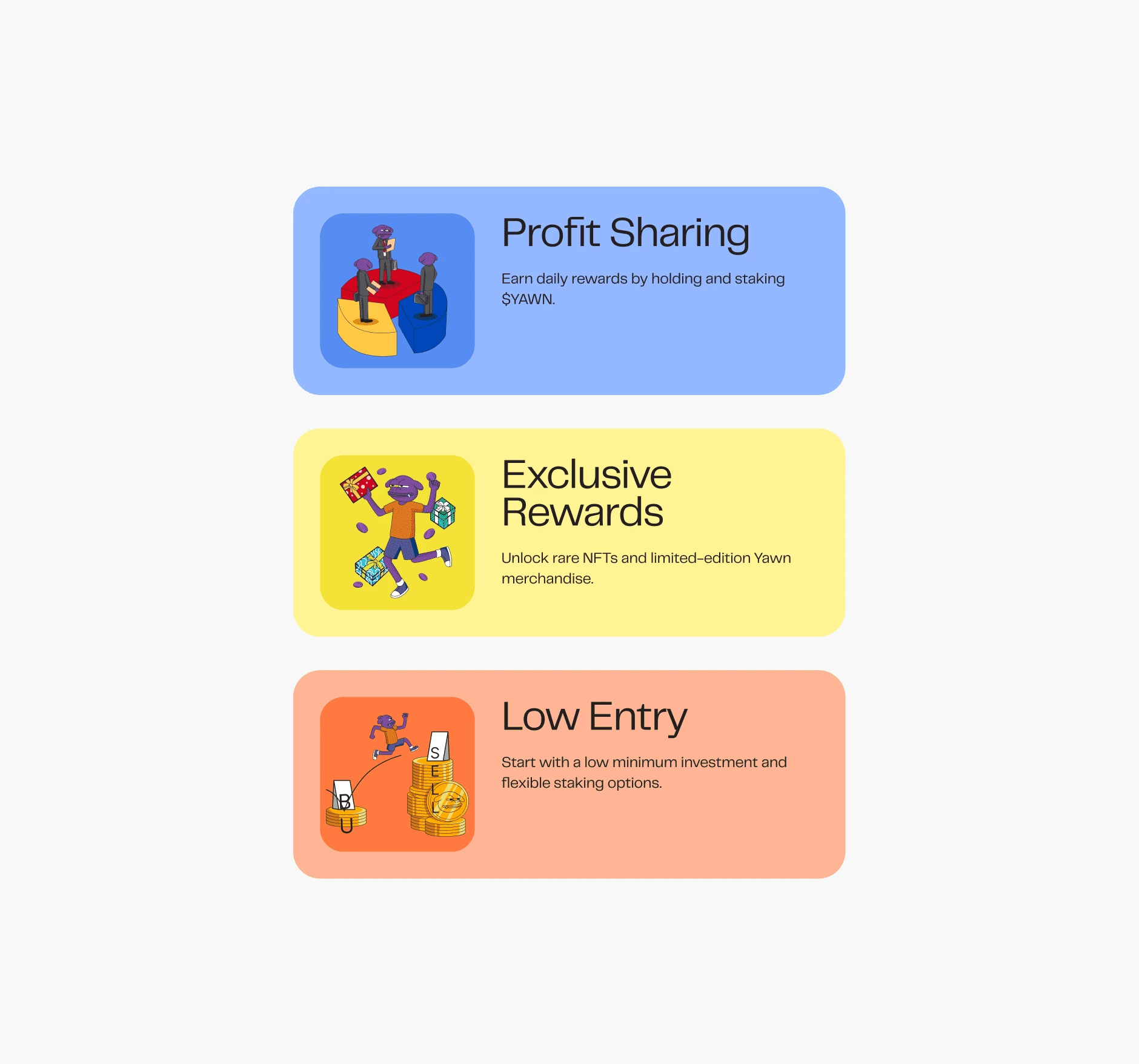 Yawn rewards – profit sharing, exclusive rewards, low entry