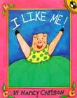 I Like Me by Nancy Carlson