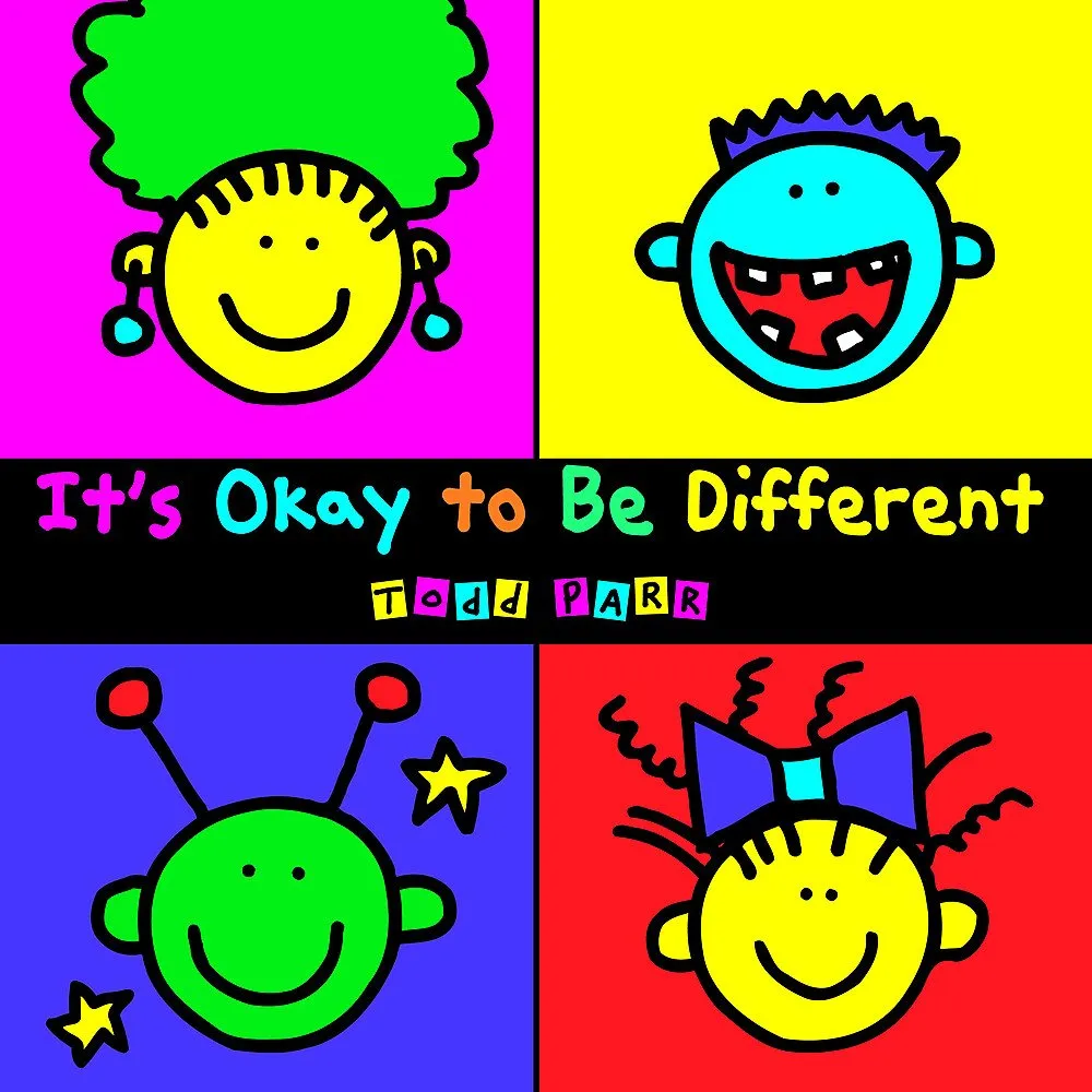It's Okay to Be Different by Todd Parr