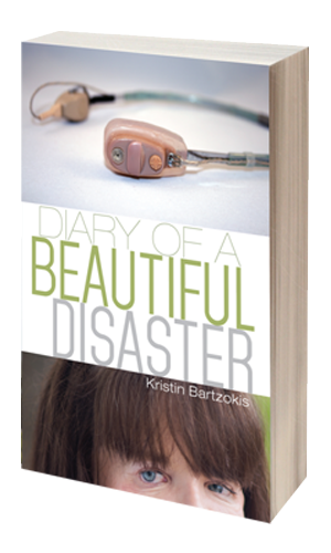 Diary of a Beautiful Disaster by Kristen Bartzokis