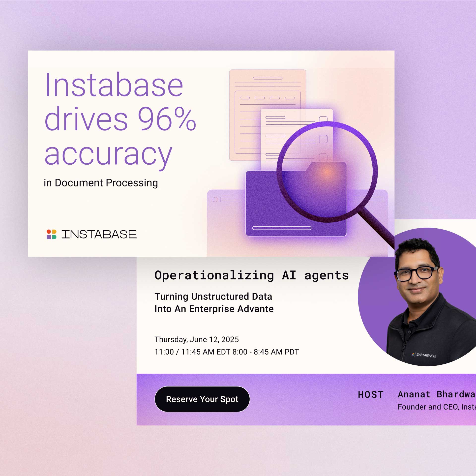 Instabase drives 96% accuracy in document processing; webinar on operationalizing AI agents on June 12, 2025.