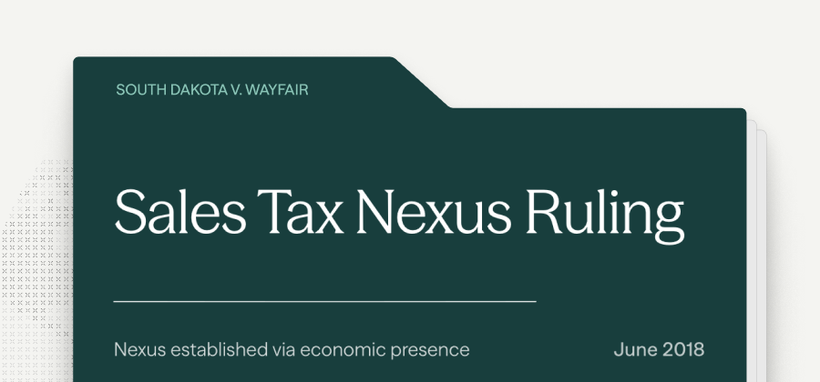Economic Nexus and South Dakota v. Wayfair graphic