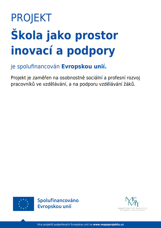 Obrazový materiál k projektu Operační program Jan Amos Komenský – 1.