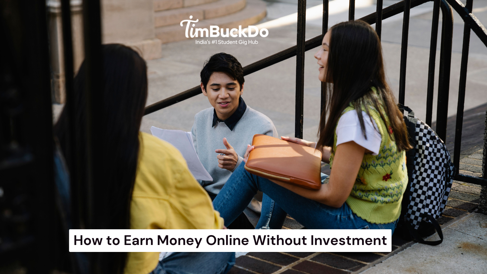 How to Earn Money Online Without Investment: 15 Real Ways for College Students