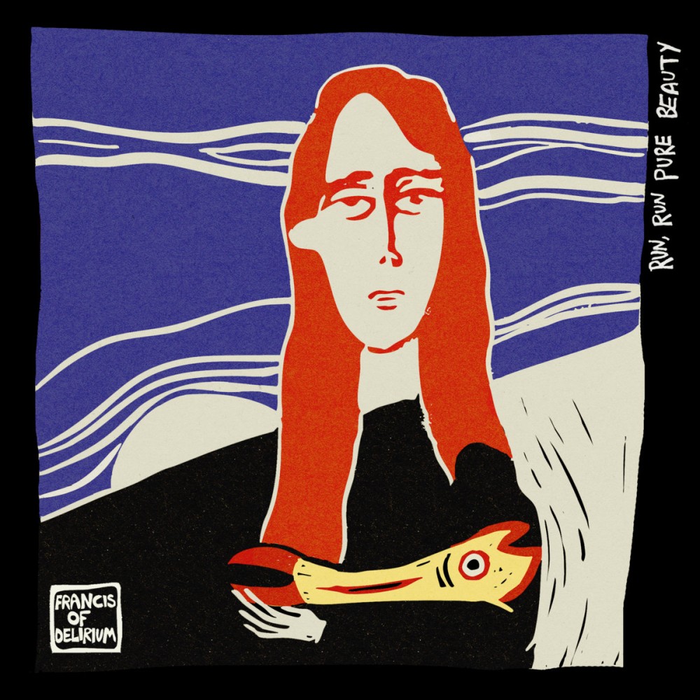 Album cover for Run, Run Pure Beauty by Francis of Delirium