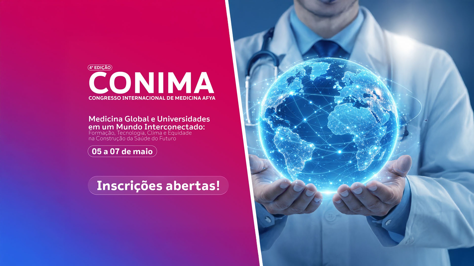 4º CONIMA 2026: Afya promove congresso internacional sobre os rumos da Medicina Global