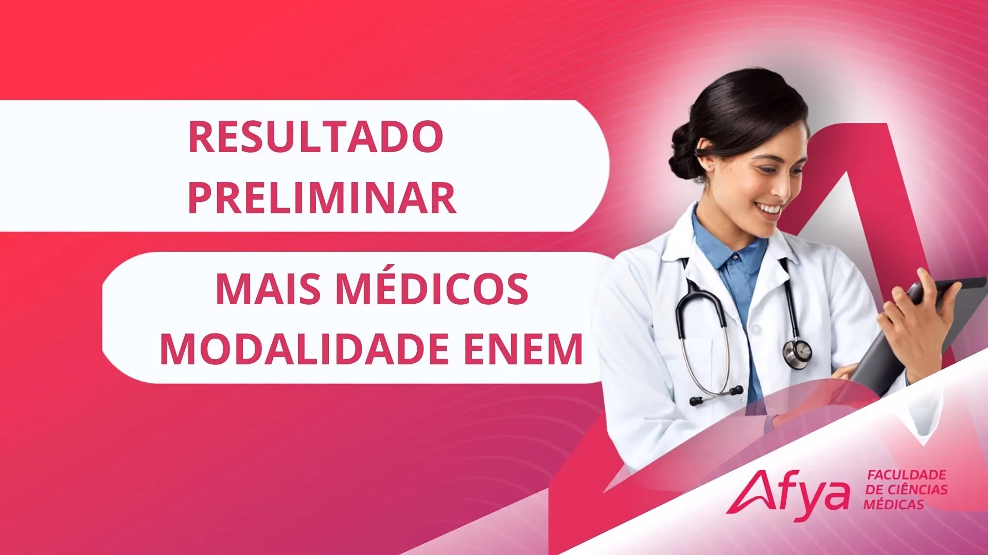 Relação preliminar do processo seletivo, programa de bolsas de estudos do curso de Medicina modalidade ENEM