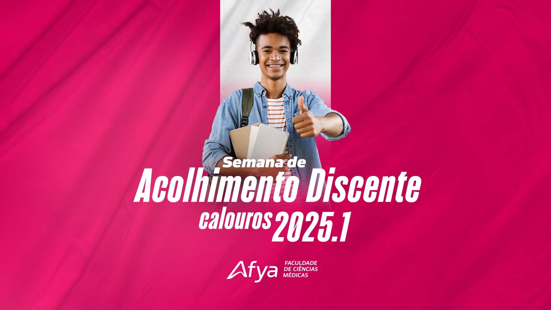 Semana de Acolhimento 2025.1 na Afya Garanhuns: confira a programação!