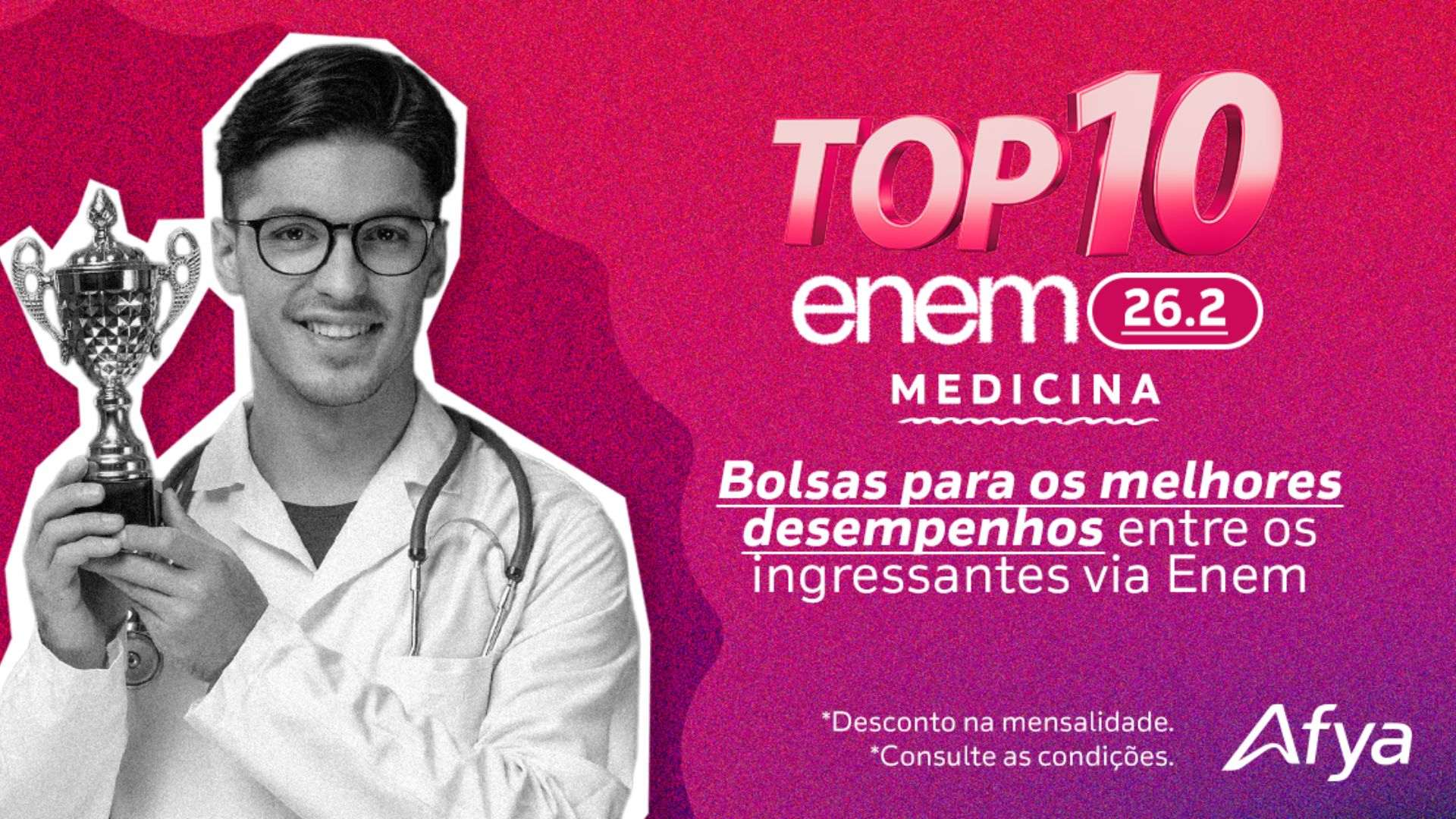 Programa TOP 10 ENEM vai conceder bolsas de até 50% para ingressantes em Medicina