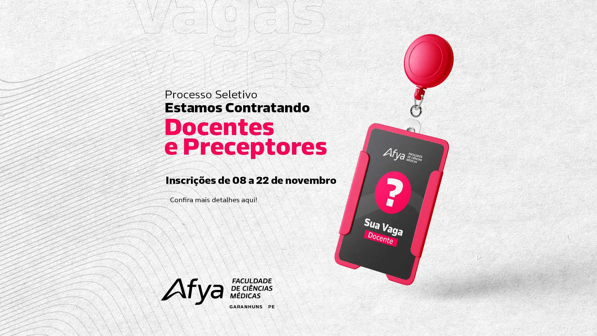 Afya Garanhuns abre Processo Seletivo para Docentes e Preceptores no Curso de Medicina