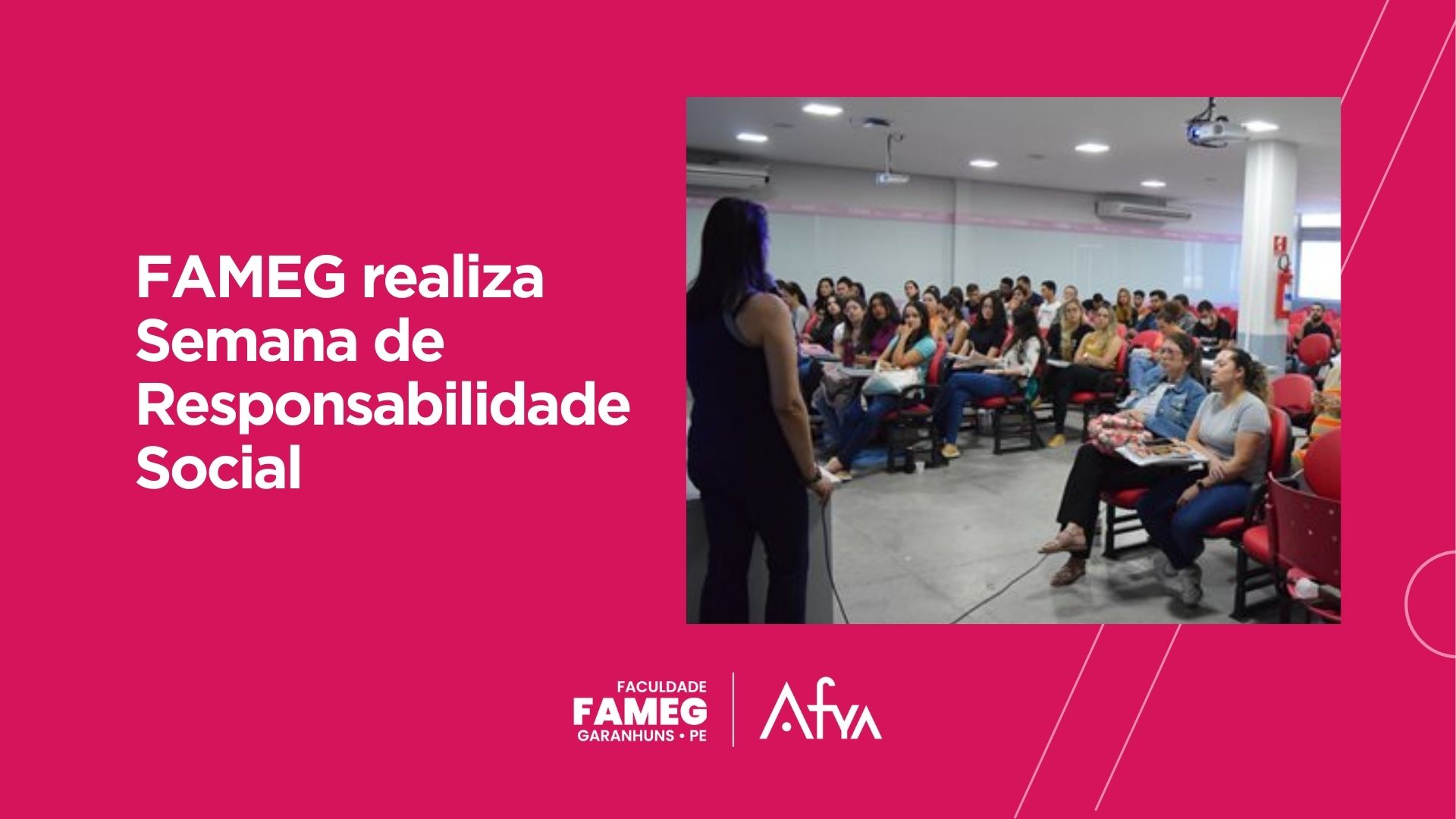 FAMEG realiza Semana de Responsabilidade Social