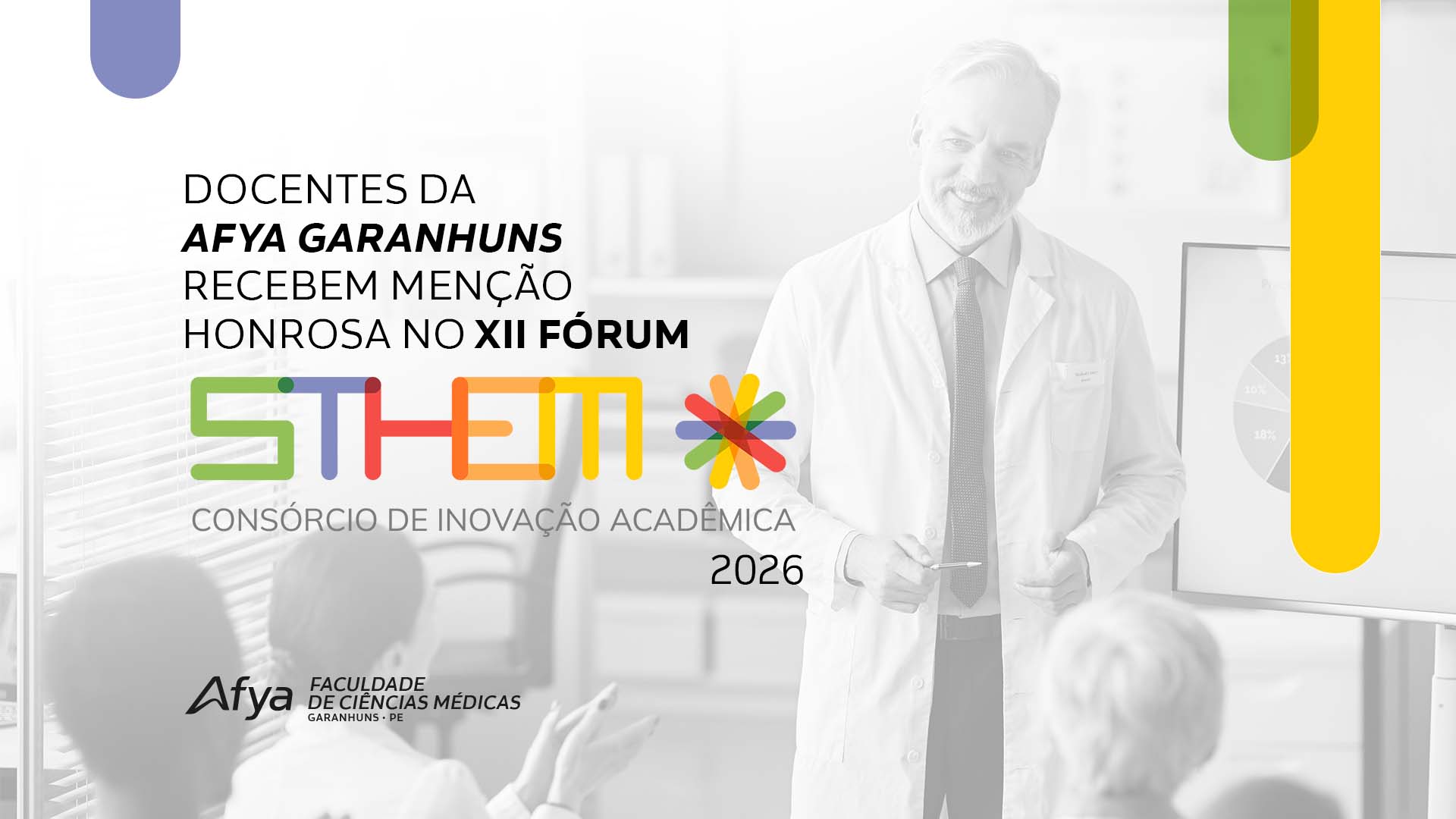 Docentes da Afya Garanhuns recebem Menção Honrosa no XII Fórum STHEM de Inovação Acadêmica 2026.