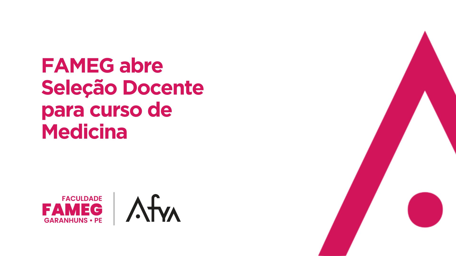 FAMEG abre Seleção Docente para curso de Medicina