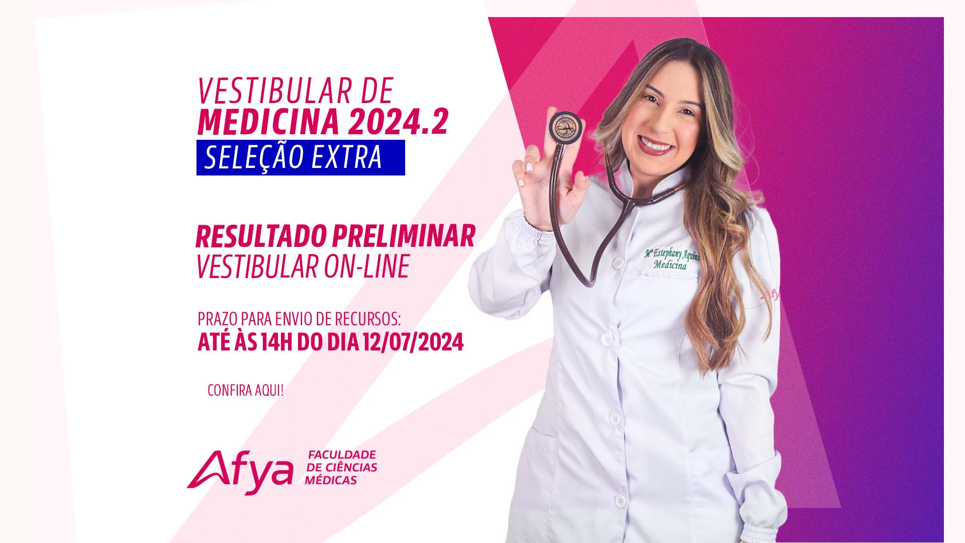 Vestibular Online Medicina 2024.2 - Seleção Extra: Resultado Preliminar