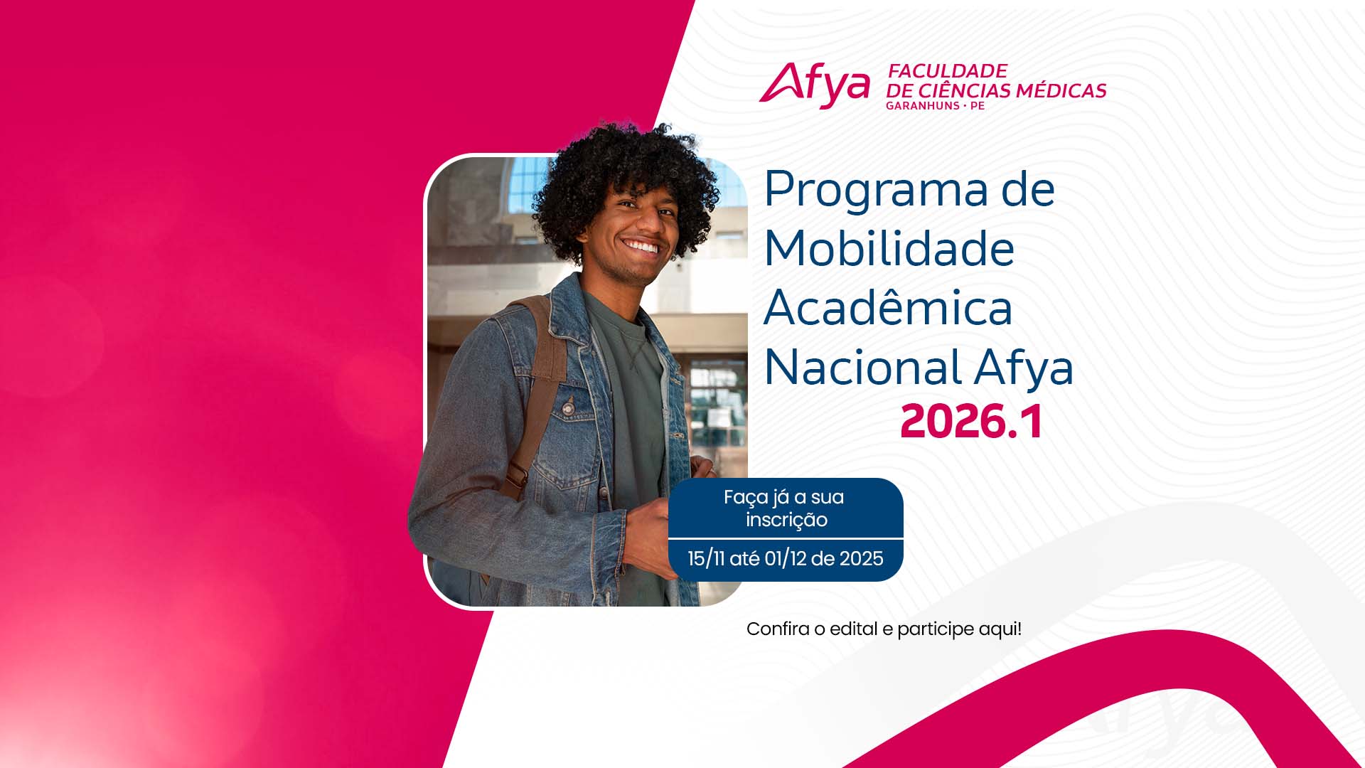 Programa de Mobilidade Acadêmica Nacional 2026.1: inscrições abertas