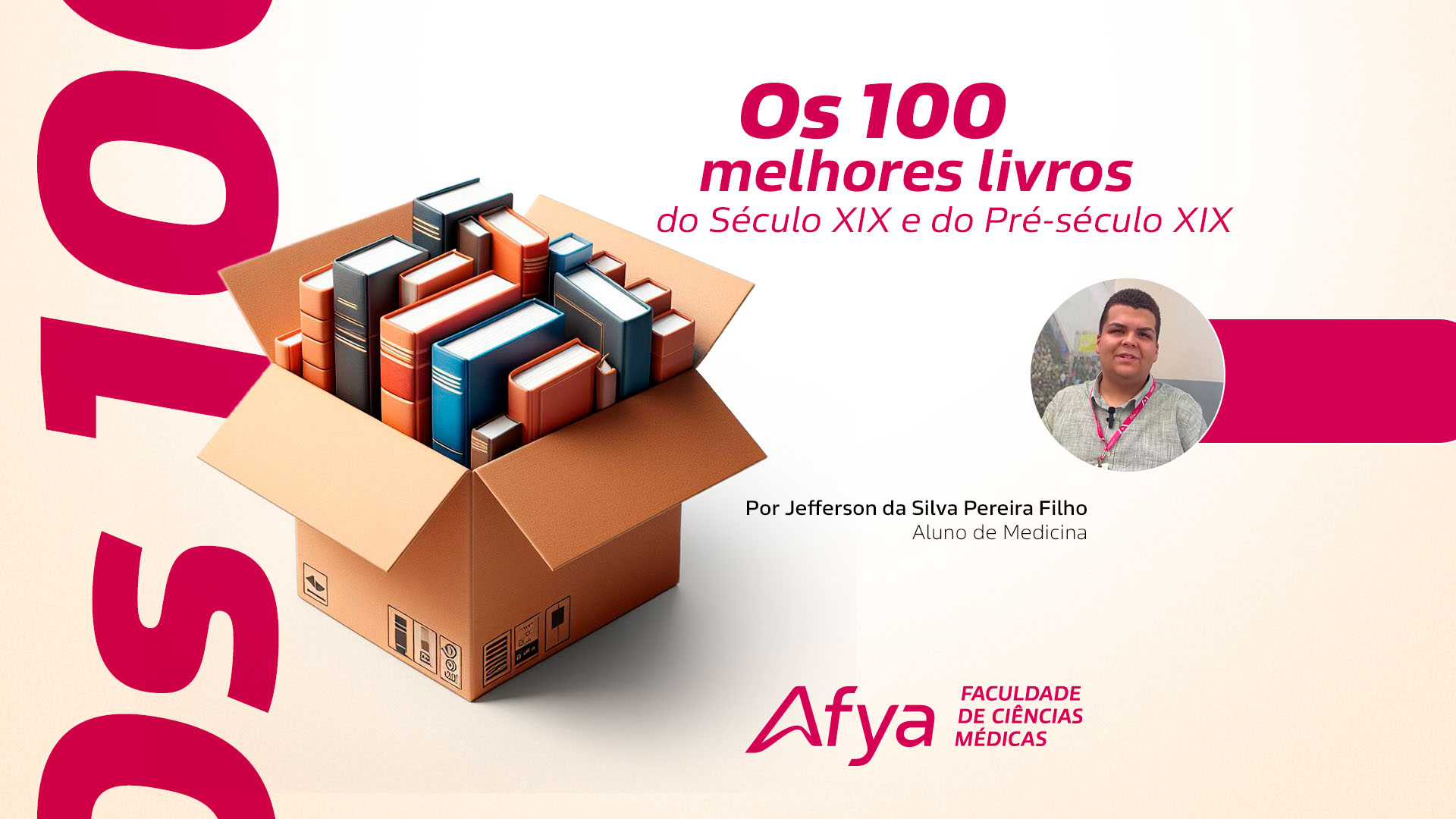 Descubra as 100 Melhores Obras Literárias do Século XIX e do Pré-século XIX, por Jefferson Filho