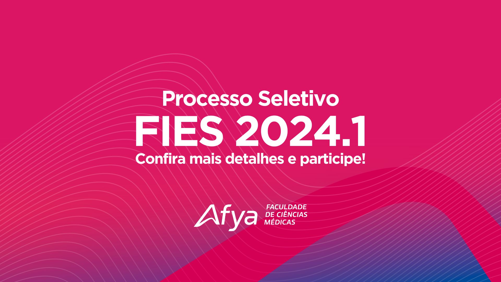 Processo Seletivo FIES 2024.1