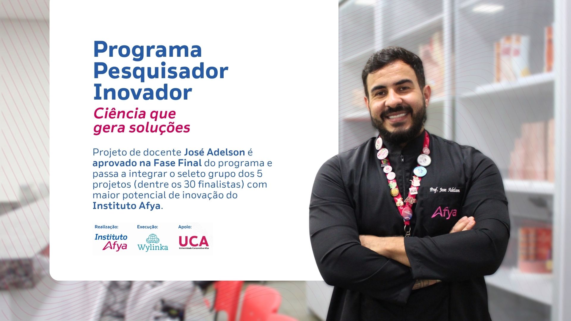 Projeto do docente José Adelson se destaca entre os mais inovadores do Instituto Afya