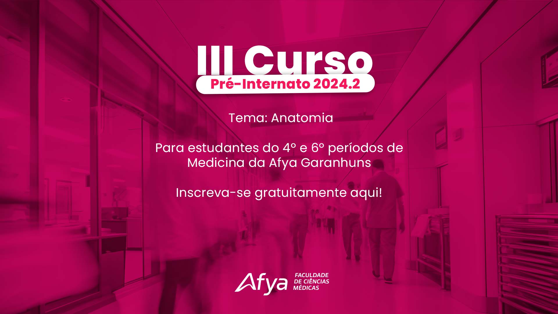 III Curso Pré-Internato 2024.2: saiba mais e inscreva-se!
