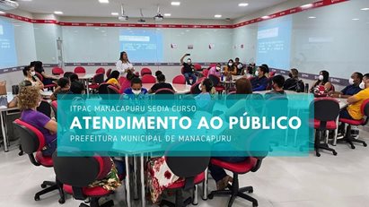 Curso Atendimento ao Público Prefeitura de Manacapuru