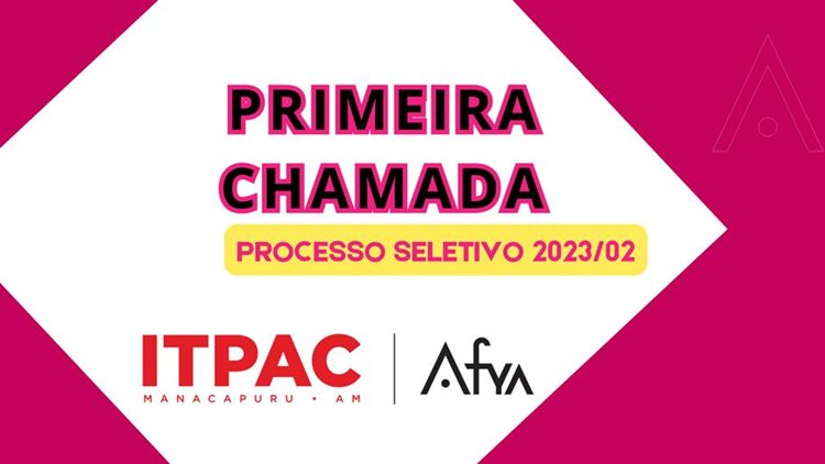 Relação de candidatos aprovados e classificados em primeira chamada processo seletivo 2023.2