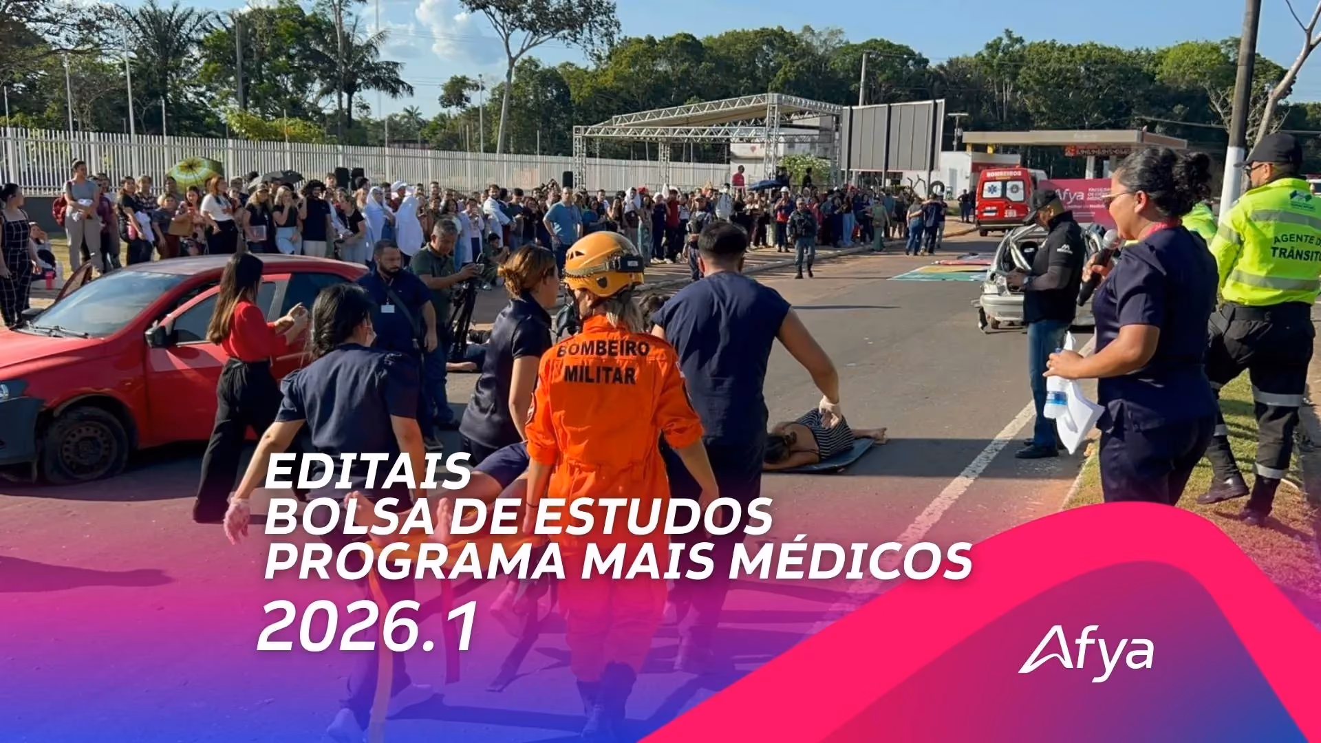 Afya Manacapuru divulga editais do Programa de Bolsas de Estudos do Mais Médicos 2026.1