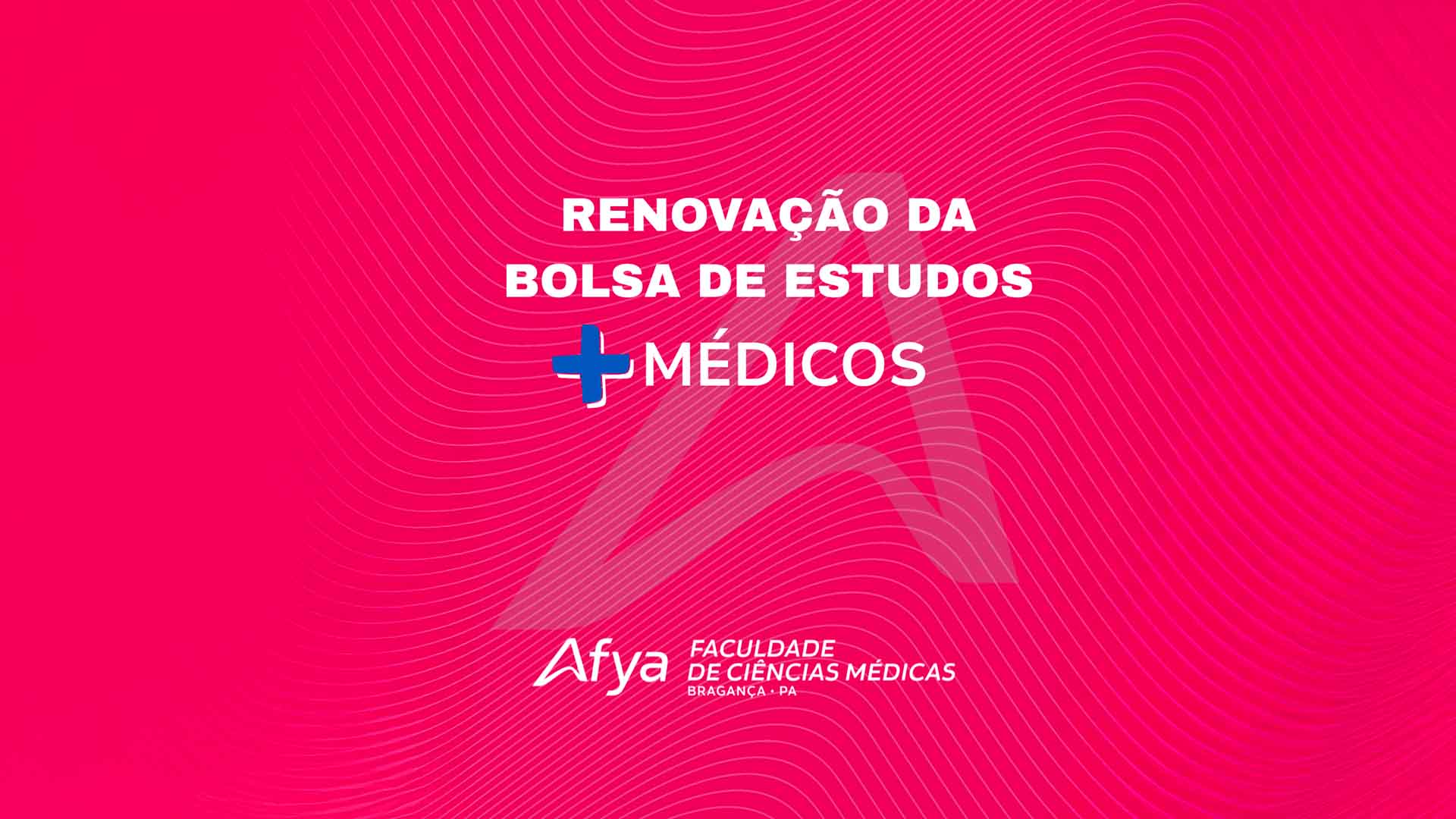 Renovação da bolsa de estudos mais médicos