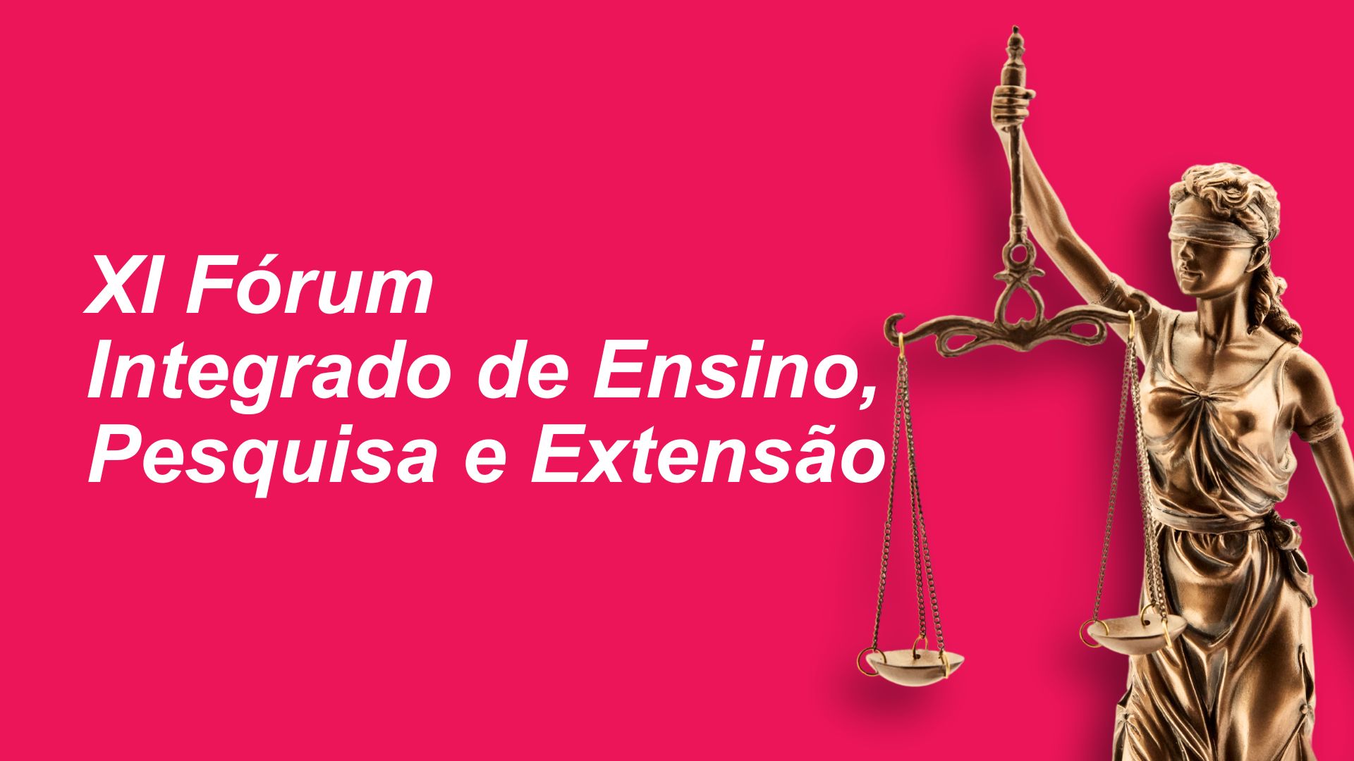 A FASASETE te convida a participar do XI Fórum Integrado de Ensino, Pesquisa e Extensão