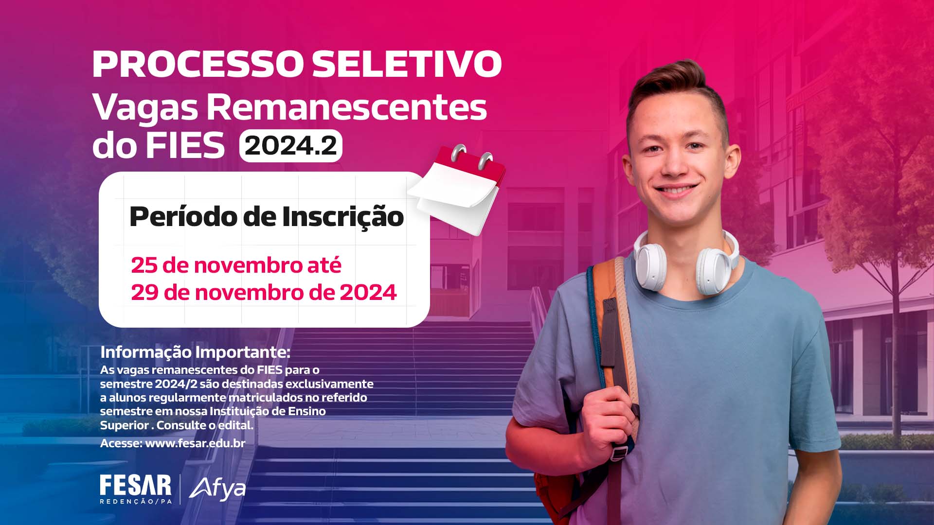 Processo Seletivo FIES - Vagas Remanescentes 2024.2
