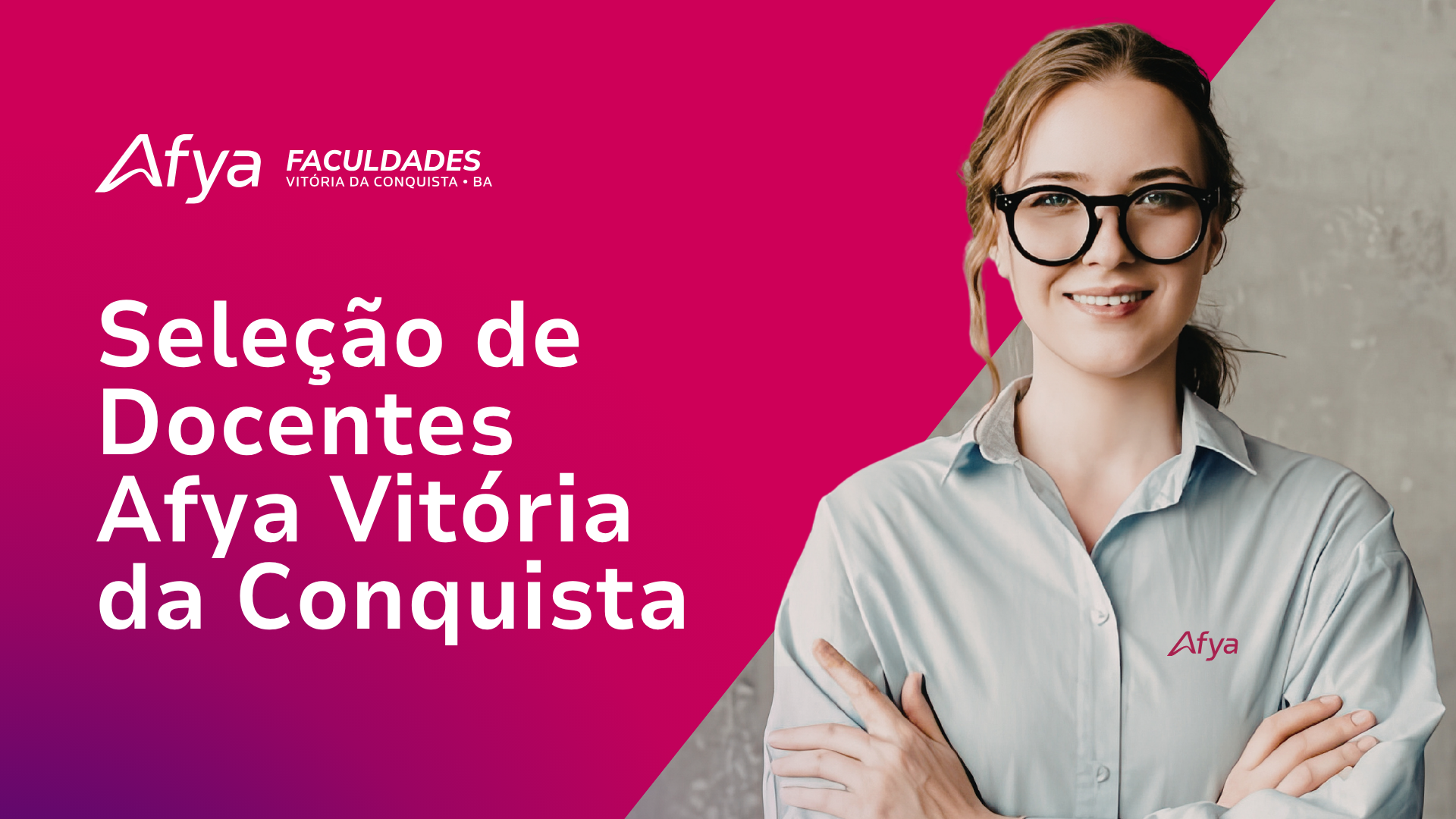 Seleções para Docente - Afya Vitória da Conquista