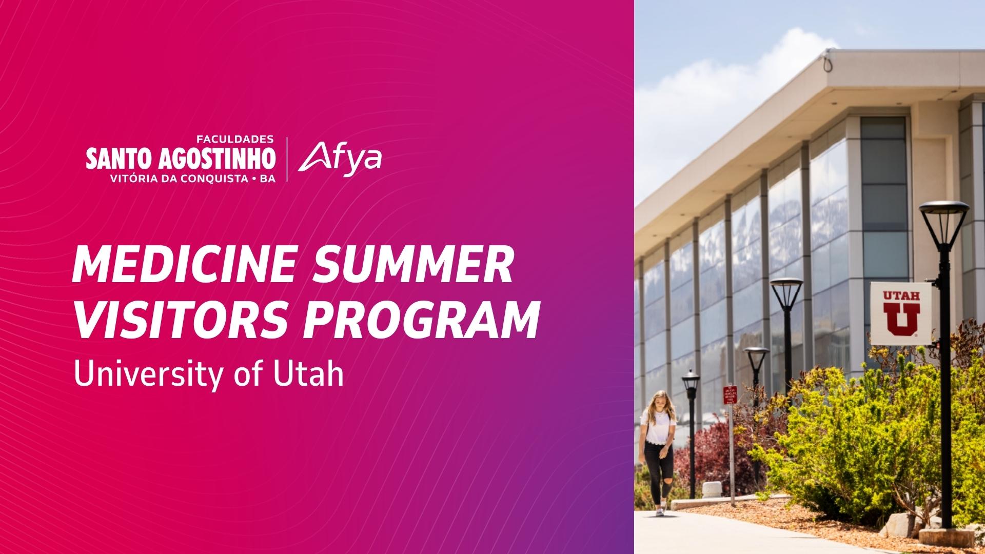 Inscrições Abertas para o Summer Medicine Visitors Program – University of Utah (Julho/2025)