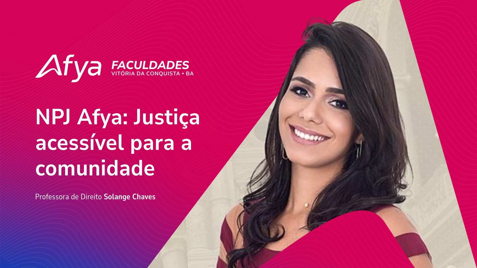 NPJ da Afya Vitória da Conquista retoma atendimentos gratuitos à comunidade