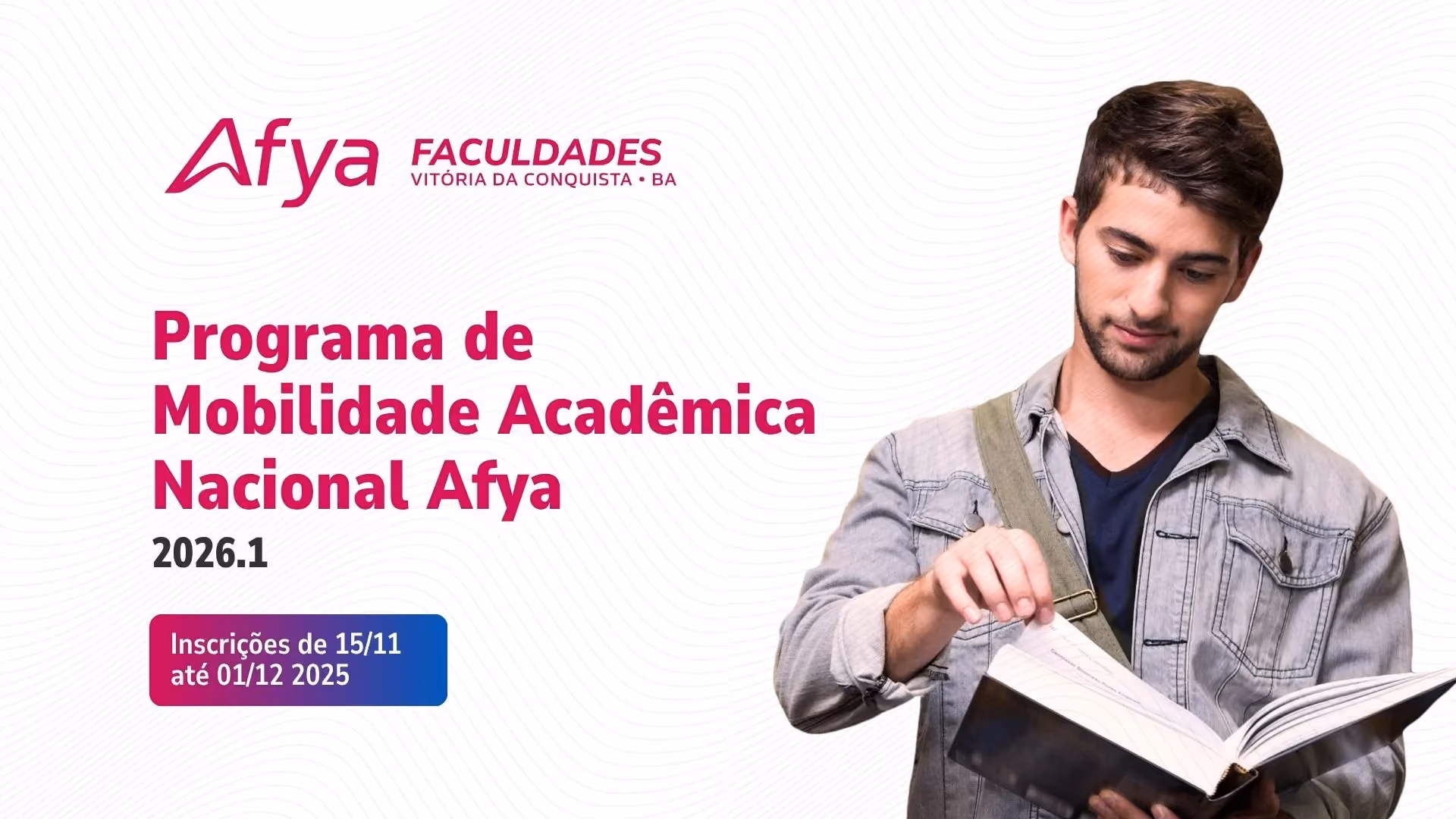Programa de Mobilidade Acadêmica Nacional Afya abre inscrições para 2026.1