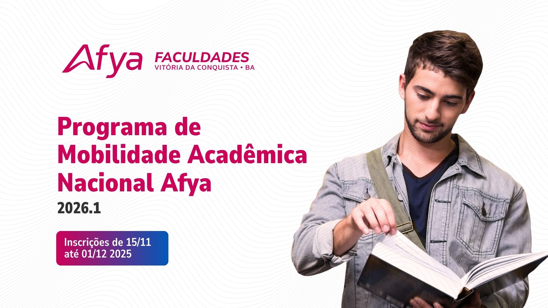 Programa de Mobilidade Acadêmica Nacional Afya abre inscrições para 2026.1