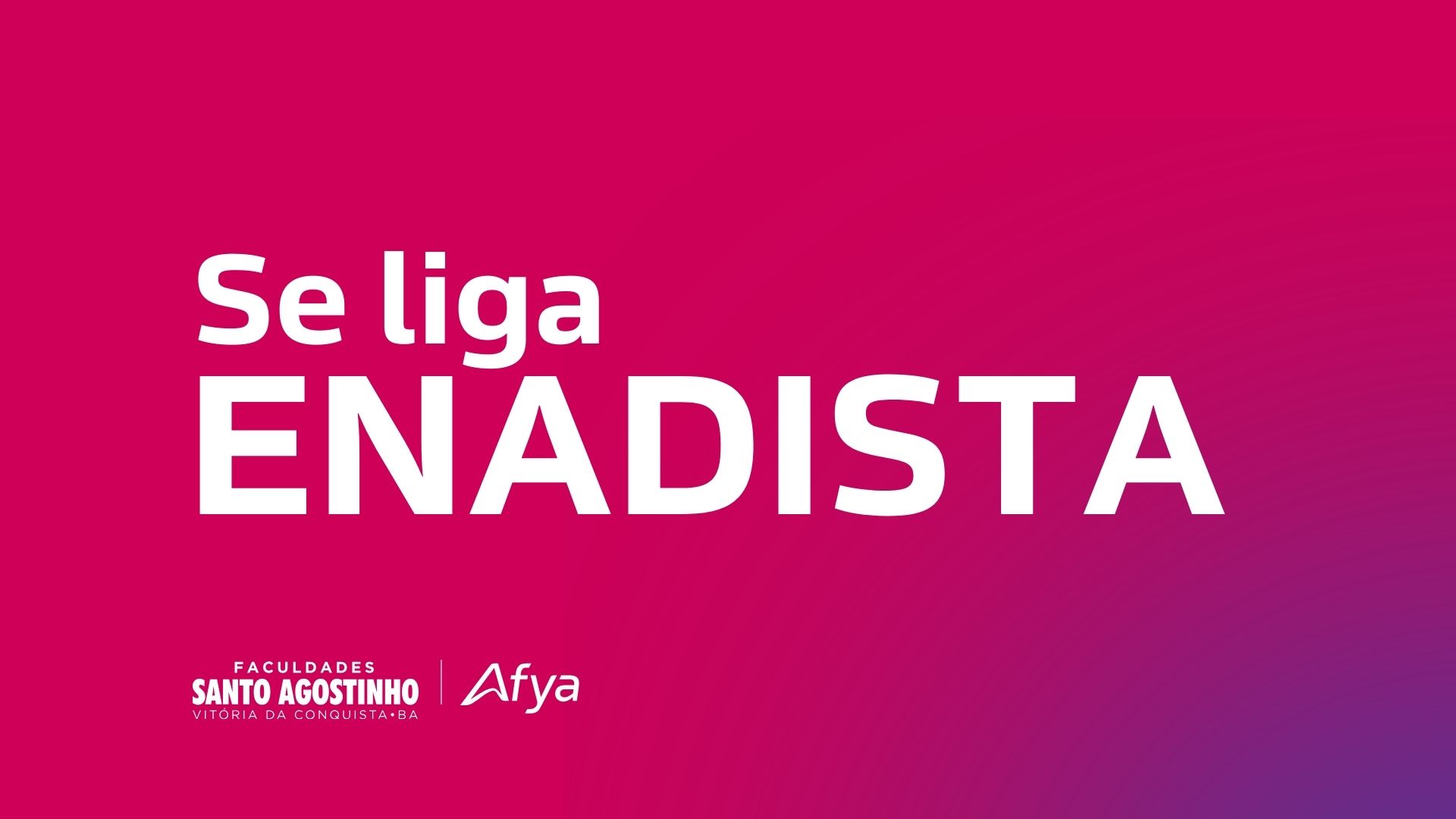 Se liga ENADISTA 2024