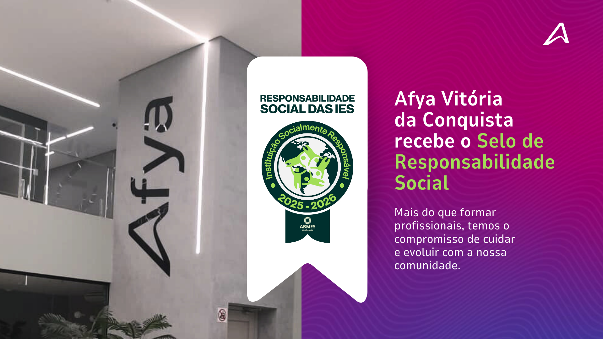 Afya Vitória da Conquista recebe Selo de Instituição Socialmente Responsável