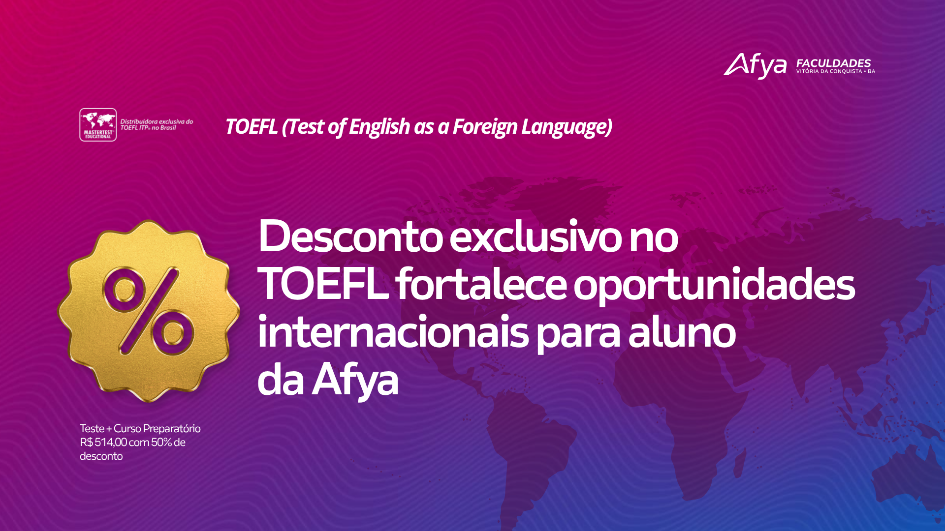Estudantes da Afya têm acesso a 50% de desconto no TOEFL
