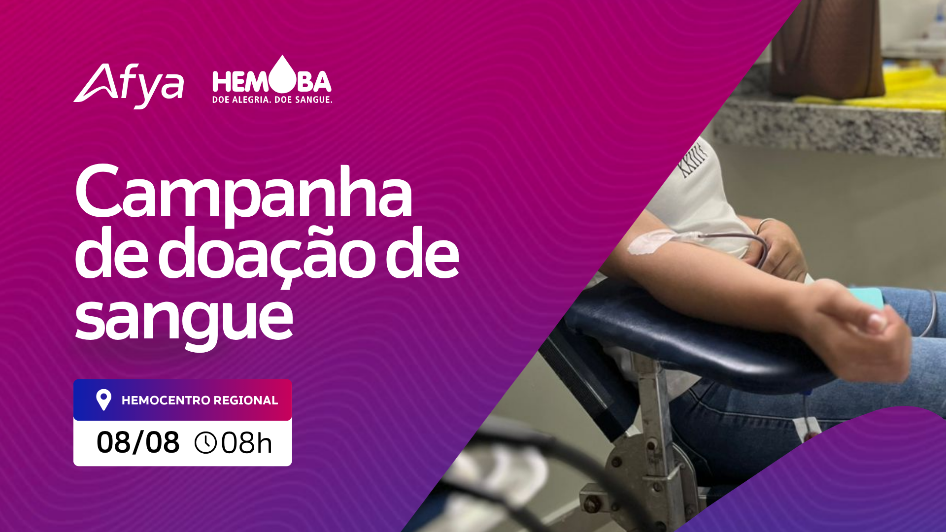 Campanha de Doação de Sangue em parceria com a Hemoba