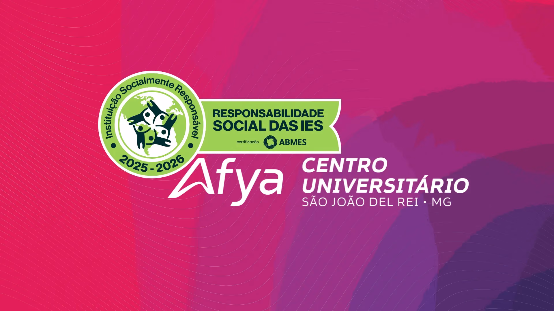 AFYA SÃO JOÃO DEL REi recebe o “Selo Instituição Socialmente Responsável” da ABMES
