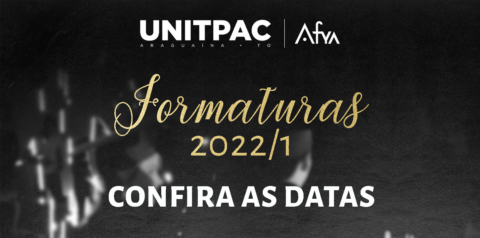 Datas das Colações de Grau 2022.1