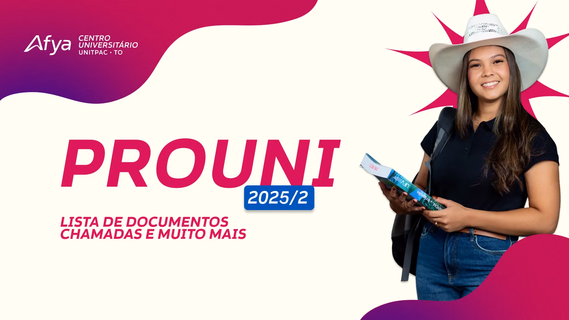 ProUni 2025.2 - Todas as informações e chamadas para a Afya Unitpac