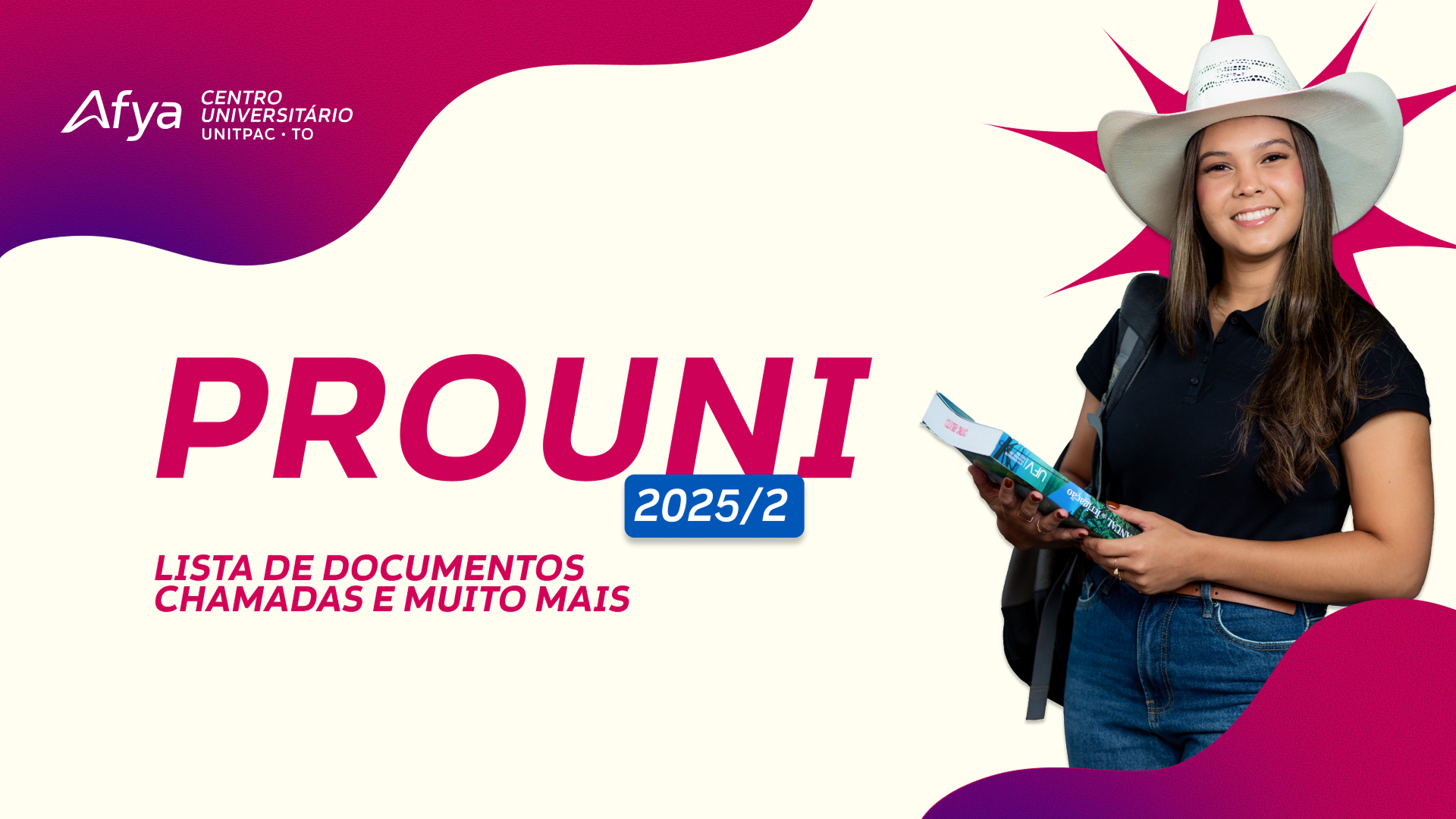ProUni 2025.2 - Todas as informações e chamadas para a Afya Unitpac